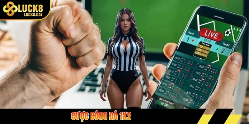 Cược bóng đá 1X2