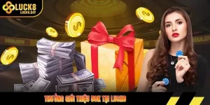 Thưởng giới thiệu 58K tại LUCK8